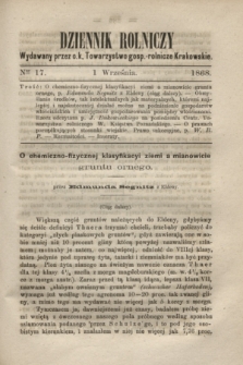 Dziennik Rolniczy : wydawany przez c. k. Towarzystwo gosp.-rolnicze Krakowskie. 1868, Ner 17 (1 września)