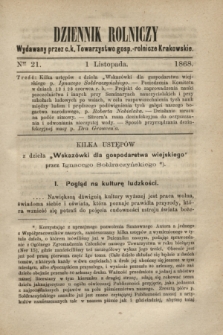 Dziennik Rolniczy : wydawany przez c. k. Towarzystwo gosp.-rolnicze Krakowskie. 1868, Ner 21 (1 listopada)