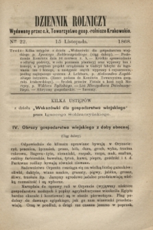 Dziennik Rolniczy : wydawany przez c. k. Towarzystwo gosp.-rolnicze Krakowskie. 1868, Ner 22 (15 listopada)