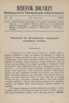 Dziennik Rolniczy : wydawany przez c. k. Towarzystwo gosp.-rolnicze Krakowskie. 1869, Ner 12 (15 czerwca)