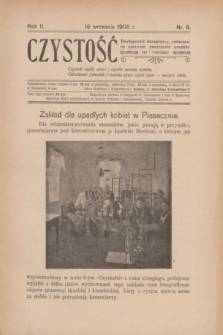 Czystość : dwutygodnik bezpartyjny, poświęcony sprawom zwalczania prostytucyi i nierządu. R.2, nr 6 (15 września 1906)