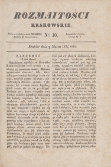 Rozmaitości Krakowskie. 1834, Ner 10 (9 marca)