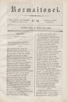 Rozmaitości. 1834, Ner 21 (25 maja)