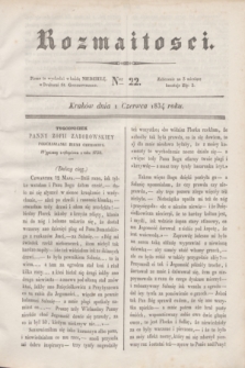 Rozmaitości. 1834, Ner 22 (1 czerwca)