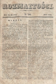 Rozmaitości : pismo dodatkowe do Gazety Lwowskiej. 1843, nr 16