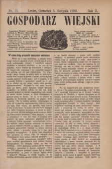 Gospodarz Wiejski. R.2, nr 15 (5 sierpnia 1880)