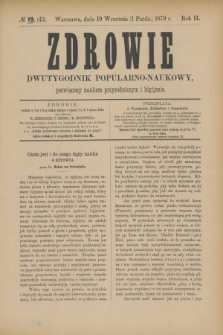 Zdrowie : dwutygodnik popularno-naukowy poświęcony naukom przyrodniczym i higijenie. R.2, [T.2], № 19 (1 października 1879) = № 43