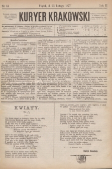 Kuryer Krakowski. R.2, nr 44 (23 lutego 1877)