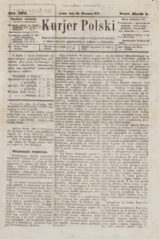 Kurjer Polski. R.1, nr 153 (28 czerwca 1875)