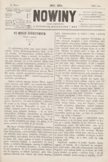 Nowiny : pismo tygodniowe : z dodatkiem muzykaljów i mód. 1868, nr 20 (15 marca)
