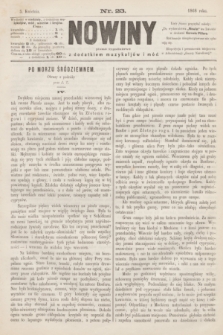 Nowiny : pismo tygodniowe : z dodatkiem muzykaljów i mód. 1868, nr 23 (5 kwietnia)