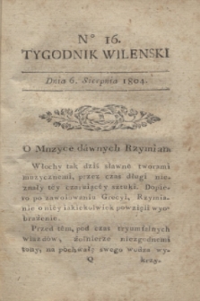 Tygodnik Wileński. 1804, № 16 (6 sierpnia)