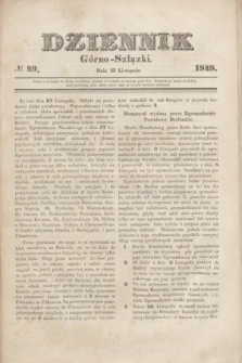 Dziennik Górno-Szlązki. 1848, № 49 (23 listopada)