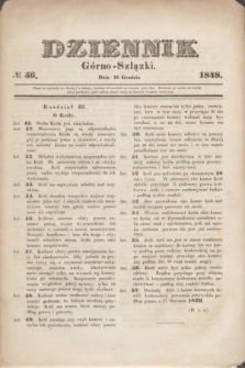 Dziennik Górno-Szlązki. 1848, № 56 (16 grudnia)