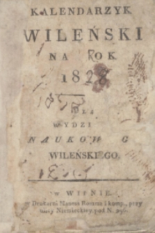 Kalendarzyk Wileński na Rok 1828 dla Wydziału Naukowego Wilenskiego