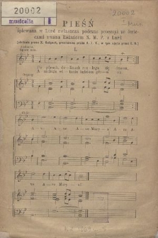 Pieśń śpiewana w Lurd zwłaszcza podczas procesyi ze świecami zwana Różańcem N. M. P. z Lurd
