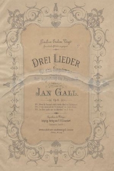 Drei Lieder : für eine Singstimme mit Begleitung des Pianofore : Op. 6