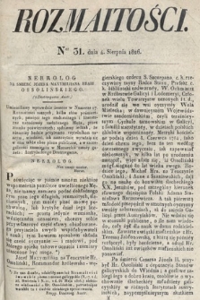 Rozmaitości : oddział literacki Gazety Lwowskiej. 1826, nr 31