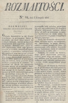 Rozmaitości : oddział literacki Gazety Lwowskiej. 1826, nr 44