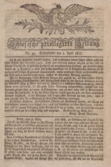 Schlesische privilegirte Zeitung. 1817, No. 41 (5 April) + dod.