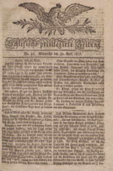 Schlesische privilegirte Zeitung. 1817, No. 51 (30 April) + dod.