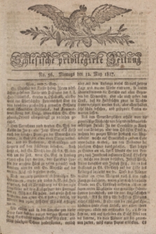 Schlesische privilegirte Zeitung. 1817, No. 56 (12 Mai) + dod.