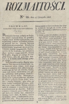 Rozmaitości : oddział literacki Gazety Lwowskiej. 1826, nr 46