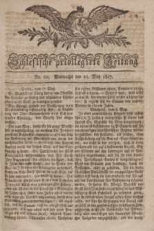 Schlesische privilegirte Zeitung. 1817, No. 60 (21 Mai) + dod.