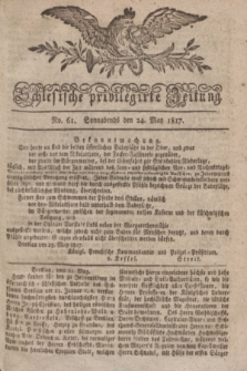 Schlesische privilegirte Zeitung. 1817, No. 61 (24 Mai) + dod.