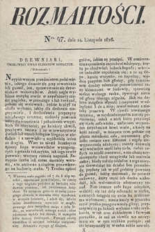 Rozmaitości : oddział literacki Gazety Lwowskiej. 1826, nr 47