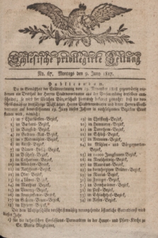Schlesische privilegirte Zeitung. 1817, No. 67 (9 Juni) + dod.
