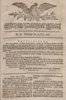 Schlesische privilegirte Zeitung. 1817, No. 83 (16 Juli) + dod.