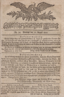 Schlesische privilegirte Zeitung. 1817, No. 94 (11 August) + dod.