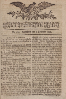 Schlesische privilegirte Zeitung. 1817, No. 105 (6 September) + dod.