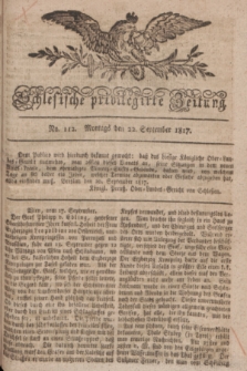 Schlesische privilegirte Zeitung. 1817, No. 112 (22 September) + dod.