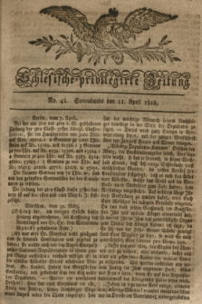 Schlesische privilegirte Zeitung. 1818, No. 42 (11 April) + dod.
