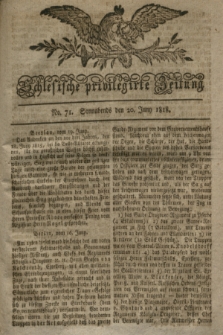Schlesische privilegirte Zeitung. 1818, No. 71 (20 Juni) + dod.