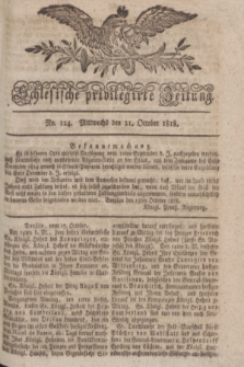 Schlesische privilegirte Zeitung. 1818, No. 124 (21 October) + dod. + wkładka