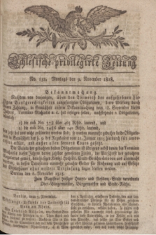 Schlesische privilegirte Zeitung. 1818, No. 132 (9 November) + dod.