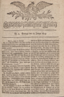 Schlesische privilegirte Zeitung. 1819, No. 8 (18 Januar) + dod.