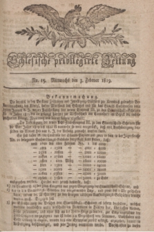 Schlesische privilegirte Zeitung. 1819, No. 15 (3 Februar) + dod.