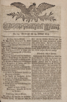 Schlesische privilegirte Zeitung. 1819, No. 24 (24 Februar) + dod.
