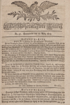 Schlesische privilegirte Zeitung. 1819, No. 37 (27 März) + dod.