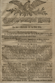 Schlesische privilegirte Zeitung. 1819, No. 82 (14 Juli) + dod.