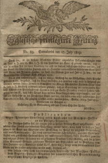 Schlesische privilegirte Zeitung. 1819, No. 83 (17 Juli) + dod.