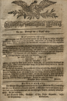Schlesische privilegirte Zeitung. 1819, No. 90 (2 August) + dod.