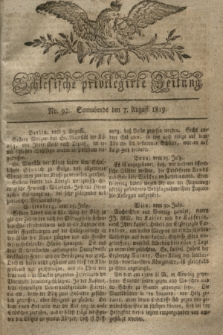 Schlesische privilegirte Zeitung. 1819, No. 92 (7 August) + dod.