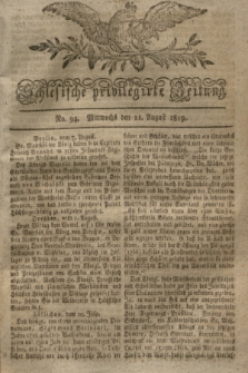 Schlesische privilegirte Zeitung. 1819, No. 94 (11 August) + dod.