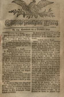 Schlesische privilegirte Zeitung. 1819, No. 104 (4 September) + dod.