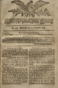 Schlesische privilegirte Zeitung. 1819, No. 109 (15 September) + dod.